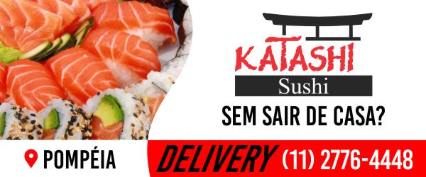 Delivery Pompéia, Ligue: (11)2776-4448 - Restaurante Katashi Sushi